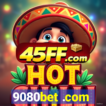 9080bet .com